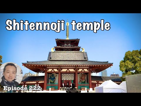 Shitennoji temple, The oldest temple in Japan [Deep Japan] 四天王寺