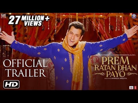 Prem Ratan Dhan Payo Official Trailer | Salman Khan & Sonam Kapoor | Sooraj Barjatya