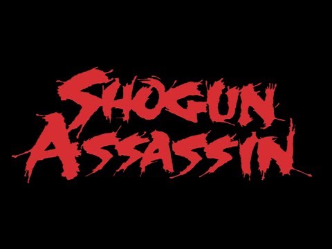 SHOGUN ASSASSIN HD Trailer