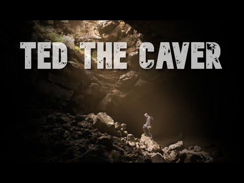 "Ted the Caver" Full Story