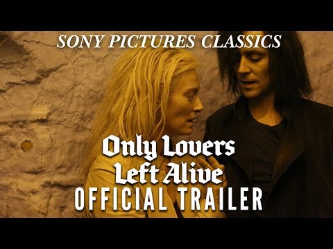 Only Lovers Left Alive | Official Trailer HD (2013)