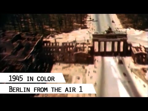 Flying over the ruins of Berlin in 1945 (in color), Part 1