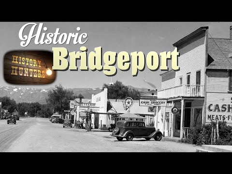 Visit Bridgeport, California with History Hunters