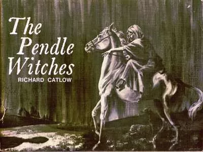 The Pendle Witches – Richard Catlow – 1976