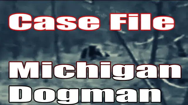 Case File: Michigan Dogman