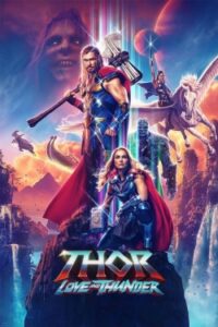 Thor: Love and Thunder (2022) Movie