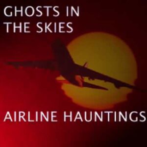 GHOSTS IN THE SKIES