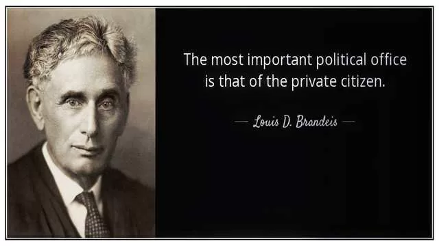 Louis Brandeis Quote